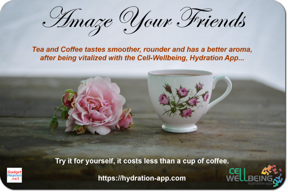 Tea and Coffee tastes smoother, rounder and has a better aroma