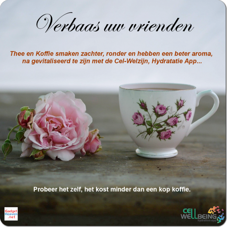 Tea and Coffee tastes better with the hydration-app