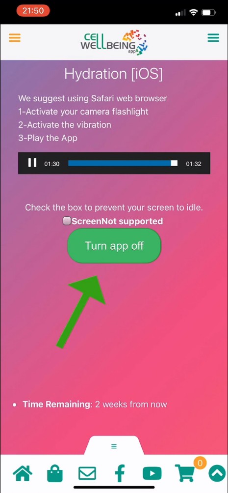 Once the program is finished, turn the app off.